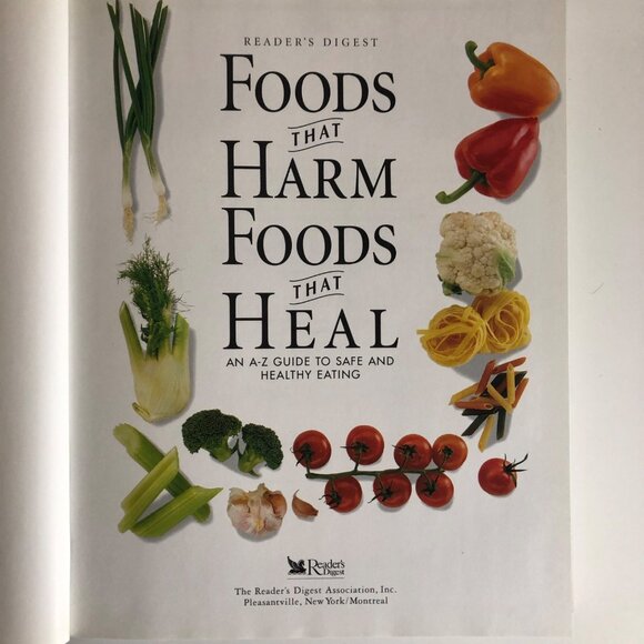 Foods That Harm, Foods That Heal An A - Z Guide to Safe and Healthy Eating 1997 - Picture 3 of 5